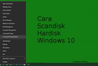 Cara ScanDisk Hardisk Windows 10 Terbaru