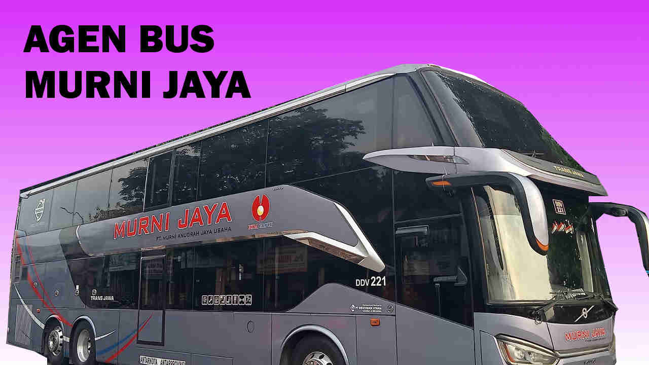 Nomor Telepon Agen Bus Murni Jaya Terbaru yang Terdekat dengan Anda
