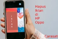 3 Cara Ampuh Menghilangkan Iklan di hp Oppo Smartphone