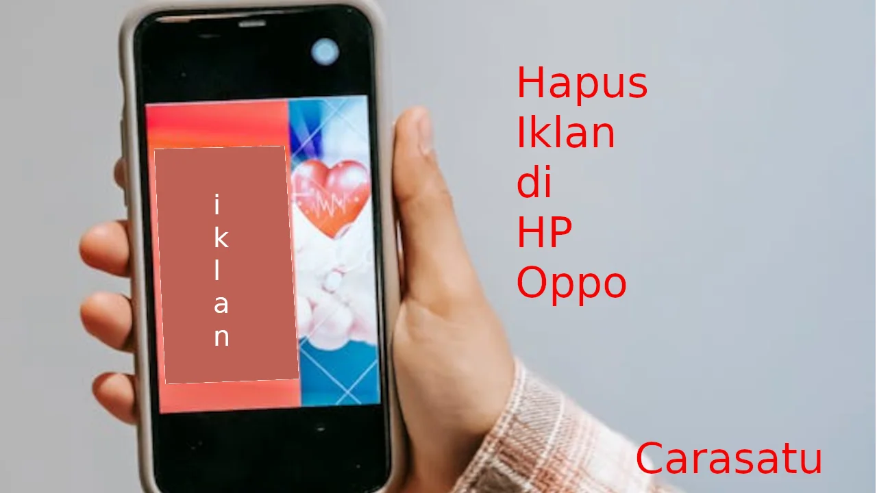 3 Cara Ampuh Menghilangkan Iklan di hp Oppo Smartphone