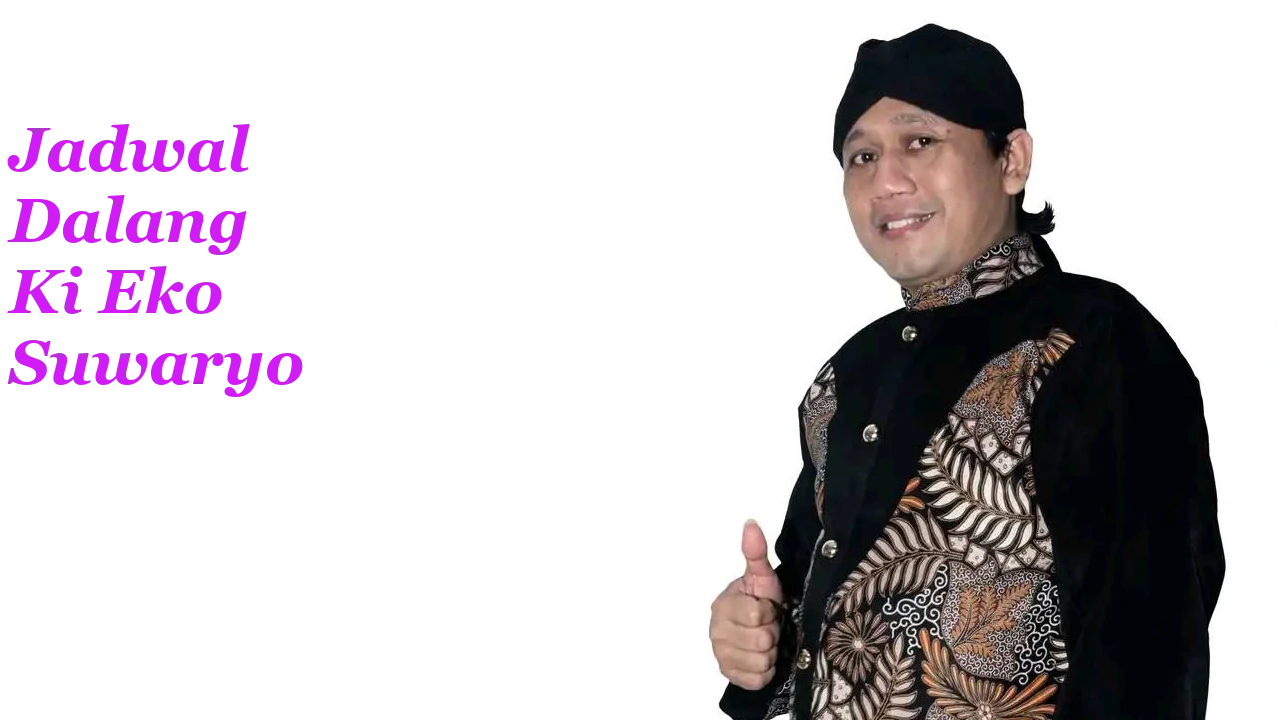 Jadwal Dalang Eko Suwaryo Desember 2024 Banyumas, Cilacap dan Kebumen