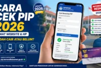 Cara Cek PIP 2026 Lewat HP & Website Terbaru: Sudah Cair atau Belum?